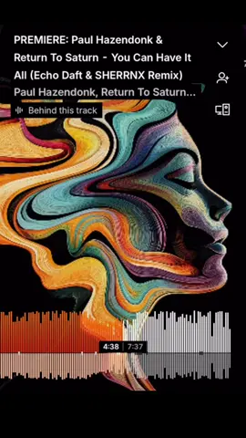 Paul Hazendonk & Return To Saturn - You can Have it All (Echo daft & SHERRNX Remix) #soundcloud #undergroundmusic #echodaft #newone #id