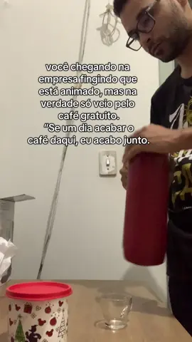 #POV #VidaDeTrabalhador #CaféDaFirma #SóVimPeloCafé #RotinaDeTrabalho     