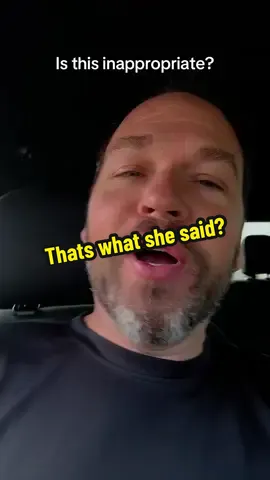 Is this inappropriate? That’s what she said! #theoffice #texas #dfw #bluecollar #mechanic 