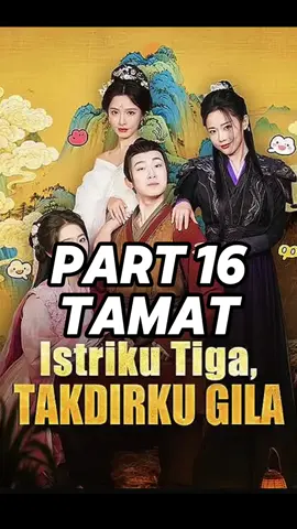 part 16 istriku 3 takdirku gila#promomakanharian #dramachina #istriku3takdirkugilaseason2 #fyp