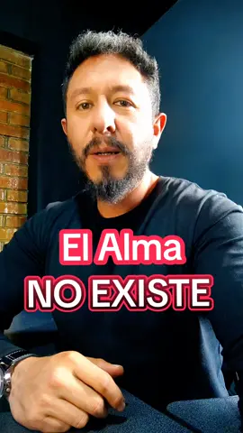 el alma y lo que no te cuentan de ella