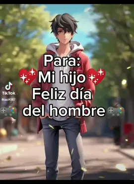 Feliz día de hombre para mis hijos los amo ❤️❤️