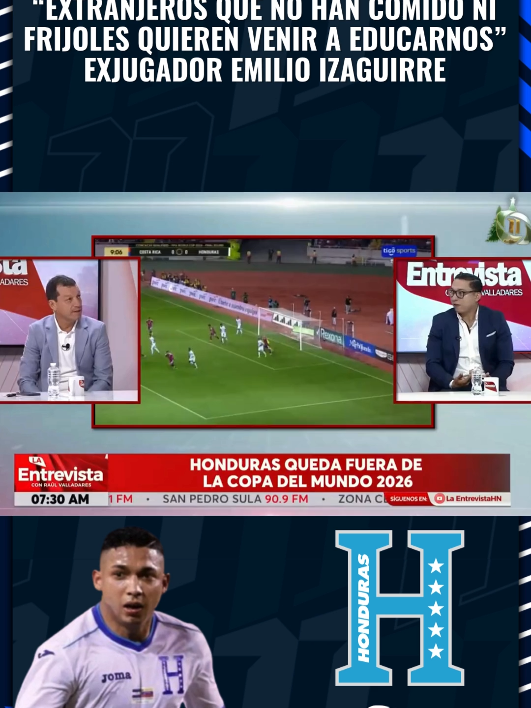 “Extranjeros que no han comido ni frijoles quieren venir a educarnos”  exjugador Emilio Izaguirre. #Honduras #LaEntrevista #SeleccionNacional #Mundial2026