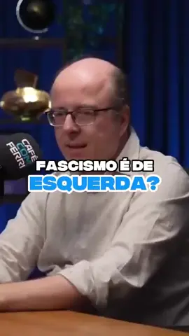 Fascismo é de esquerda? 🤔 Vamos desvendar esse tema polêmico juntos! Confira os cortes do @cafecomferri e deixe sua opinião nos comentários! 💬
