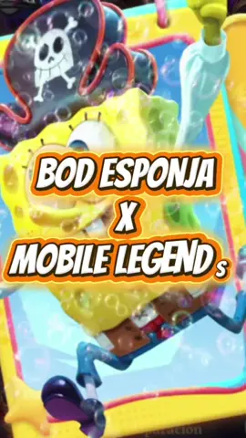 Bod esponja x Mobile Legends ✨ #fyp #mobilelegends #parati #bobesponja #mobilelegendsbangbang 