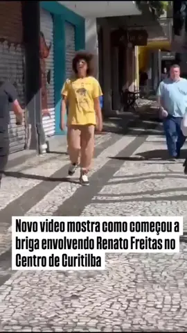 vídeo mostra como tudo começou  #curitiba  #brigarenatofreitas  #renatofreitas 