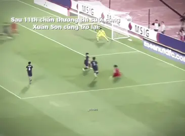 :Anh Son đã trở lại🔥🔥🔥 #xuanson #nguyenxuanson #dtvn #vietnam #vietnamvodich 