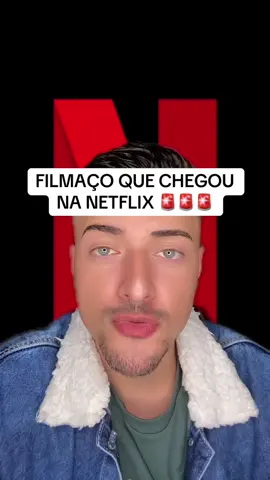 FILMAÇO QUE CHEGOU NA NETFLIX #netflix #dicasdefilmes #filme #cinema #tiktokmefezassistir 