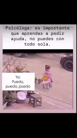 Yo puedo con todo... 😄 