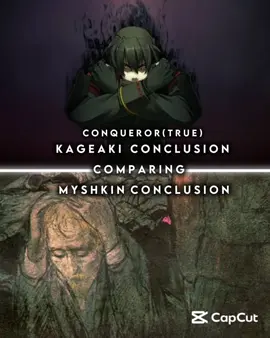 Myhskin conclusion vs Kageaki conclusion | #fictionalcharacter #literature #visualnovel #fullmetaldaemonmuramasa #theidiot 