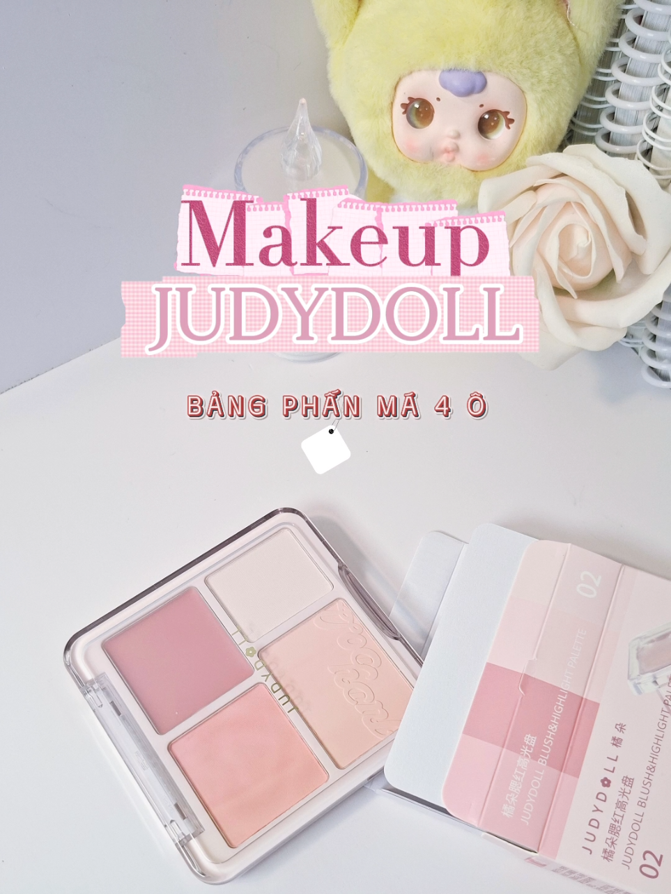 chỉ cần em nay là đủuuuuu, phấn má hồng #JUDYDOLL  4 ô siu hottttt  #judydollvn #phấnmá #ruyiunbox #makeup 