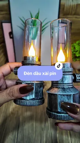 Đèn dầu xài pin, nó đẹp dã man luôn.