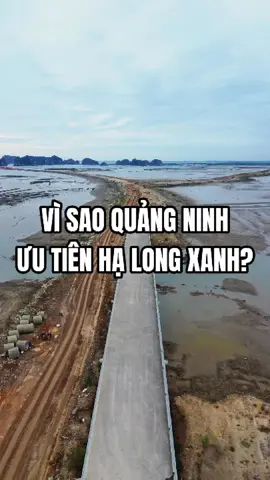 Vì sao Quảng Ninh nên ưu tiên phát triển  Hạ Long Xanh  #bdsquangninh #halongxanh #hottrend #trending #vinhomehalongxanh 
