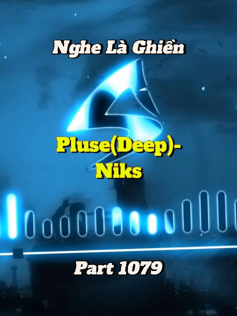 Pluse new ver deep chill - Pluse(Deep) - Niks - Parrt 1079 #shinmusiccc #trending #deepchill #pluse #niks