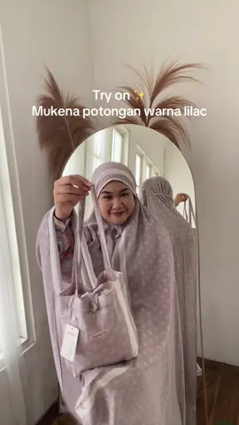 Buruan co untuk mukena aika lilac nya 🛍️🎀‼️  #fyp #foryoupage #mukenahcantik #mukenarayon #tryon 