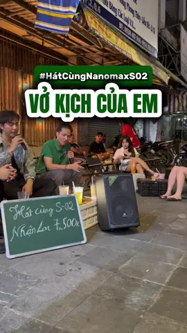 Có nên tăng lương cho camera không nhỉ ??? #HátCùngNanomaxS02 #dienmaynamhoang #nanomaxs02 #loakeo #loakaraoke 