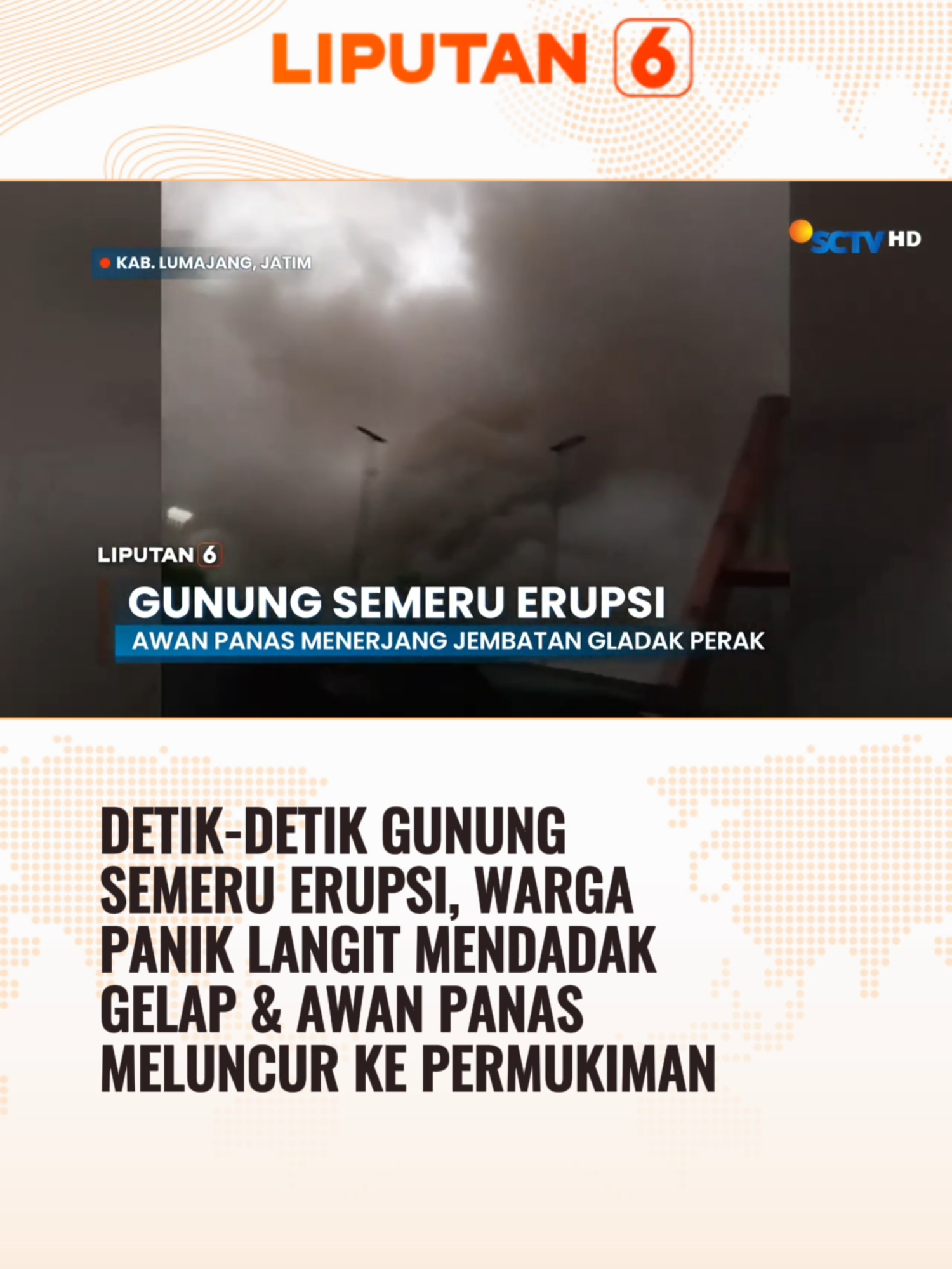 Stay safe buat warga yang berada di sekitaran gunung Semeru 😢 #Liputan6 #Liputan6SCTV #GunungSemeru #ErupsiGunung