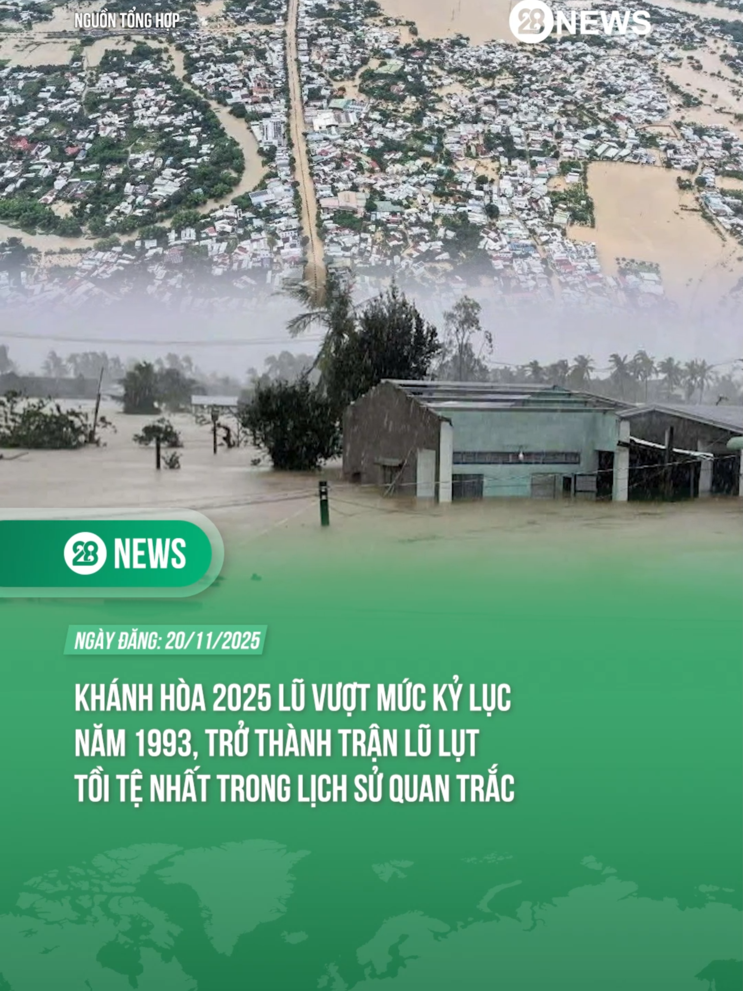 KHÁNH HÒA 2025 LŨ VƯỢT MỨC KỶ LỤC NĂM 1993, TRỞ THÀNH TRẬN LŨ LỤT TỒI TỆ NHẤT TRONG LỊCH SỬ QUAN TRẮC #theanh28news #theanh28 #tiktoknews