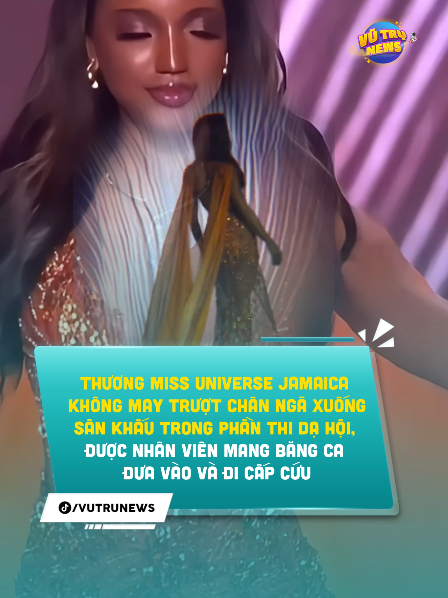 Sau trượt chân ngã xuống sân khấu trong phần thi dạ hội, không biết  Miss Universe Jamaica có kịp trở lại thi chung kết ngày 21/11 hay không #Vutrunews #MissUniverse #tiktokgiaitri #MissUniverse2025