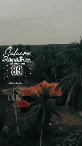 89 HARI LAGI MENUJU RAMADAN 2026/1447HIJRAH #1447hijrah #2026 #ceritaramadhan2026 #ceritaramadan2025 #ceritaramadan2024 #ceritaramadan #fyp #fypシ #trendingviral99 #ezzyyll99 #berkahramadan2026 #malaysia 