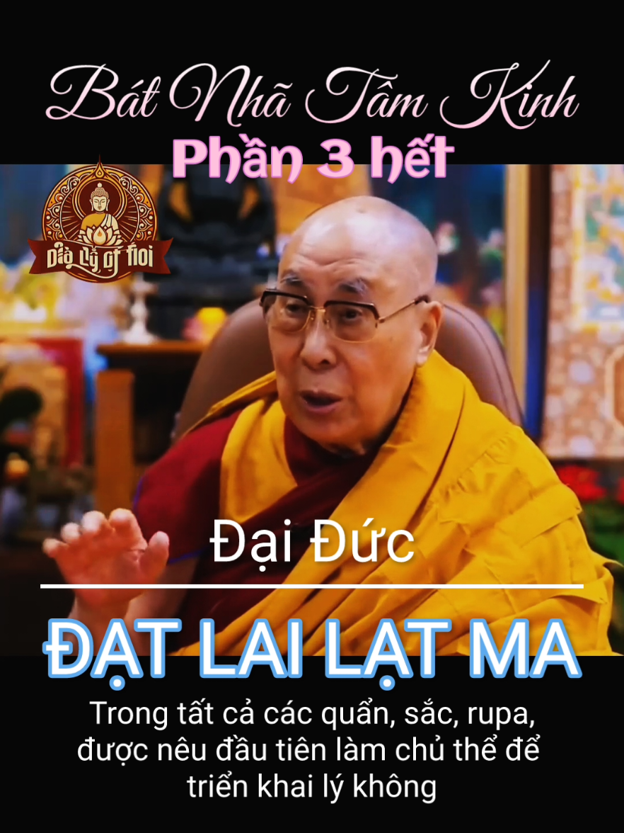 Đức Đạt Lai Lạt Ma thuyết pháp Bát Nhã Tâm Kinh đầy trí tuệ thực chứng #datlailatma #phatphapnhiemmau #phatgiao #batnhatamkinh 