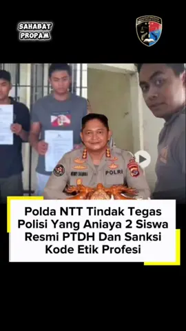 Polda Nusa Tenggara Timur (NTT) memberhentikan tidak dengan hormat (PTDH) Bripda Torino Tobo Dara, oknum anggota Ditsamapta yang diperbantukan di SPN Kupang, setelah terbukti menganiaya dua siswa SPN.  Kasus kekerasan itu terjadi karena kedua siswa – berinisial KLK dan JSU – kedapatan merokok saat pelatihan di SPN.  Dalam sidang Komisi Kode Etik Polri (KKEP) pada 18 November 2025, Bripda Torino dijatuhi sanksi PTDH sesuai putusan Nomor PUT/58/XI/2025/KKEP.  Sementara Bripda Gilberth, yang merekam aksi penganiayaan tersebut, juga dikenai sanksi penempatan khusus (Patsus) guna proses pemeriksaan.  Kabid Humas Polda NTT, Kombes Pol Henry Novika Chandra, menegaskan bahwa tindakan kekerasan tak boleh dibenarkan dalam lingkungan pendidikan kepolisian dan keputusan PTDH ini menunjukkan komitmen Polri menjaga integritas institusi.  #PoldaNTT #PTDH #SPN #Polri #SahabatPropam 