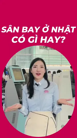 Sân bay Nhật Bản có gì hay , cùng Japan Travel tìm hiểu nha #phongvejapantravel #nhậtbản🇯🇵 #japantravel #vemaybay #tokyo 