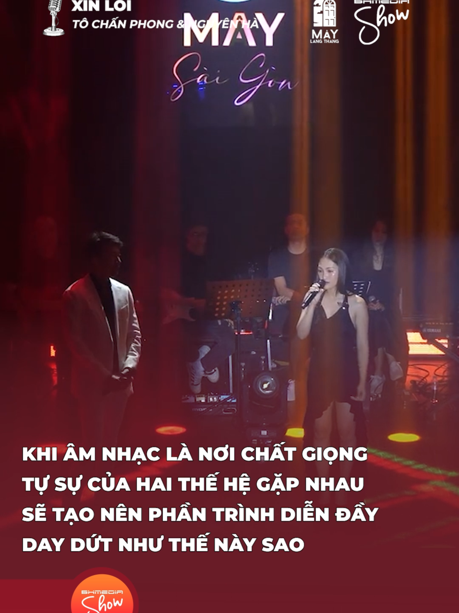 Đã hai chất giọng tự sự lại còn gặp nhau trong 1 ca khúc nữa thì đúng là khiến khán giả thêm phần xao xuyến #BhShow #xinloi #tochanphong #nguyenha #maysaigon