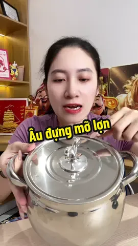 Âu đựng mỡ lợn inox 304 đang được trợ zá + miễn ship  @Cù Phượng Gia Dụng  @Cù Phượng Gia Dụng  @Cù Phượng Gia Dụng #audungmo #audungmoinox #audungmolon #dogiadung #xuhuong 