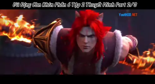 Vũ động càn khôn phần 6 tập 2 Thuyết Minh Part 2/3 #vudongcankhon #lamdong #hh3dtrungquoc #hh3dthuyetminh #phimhh3dhay 