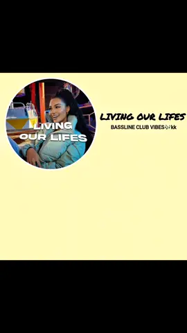 LIVING OUR LIFES-BASSLINE CLUB VIBES(mmsub)#music #song #fyp #viral #creatorsearchinsights 