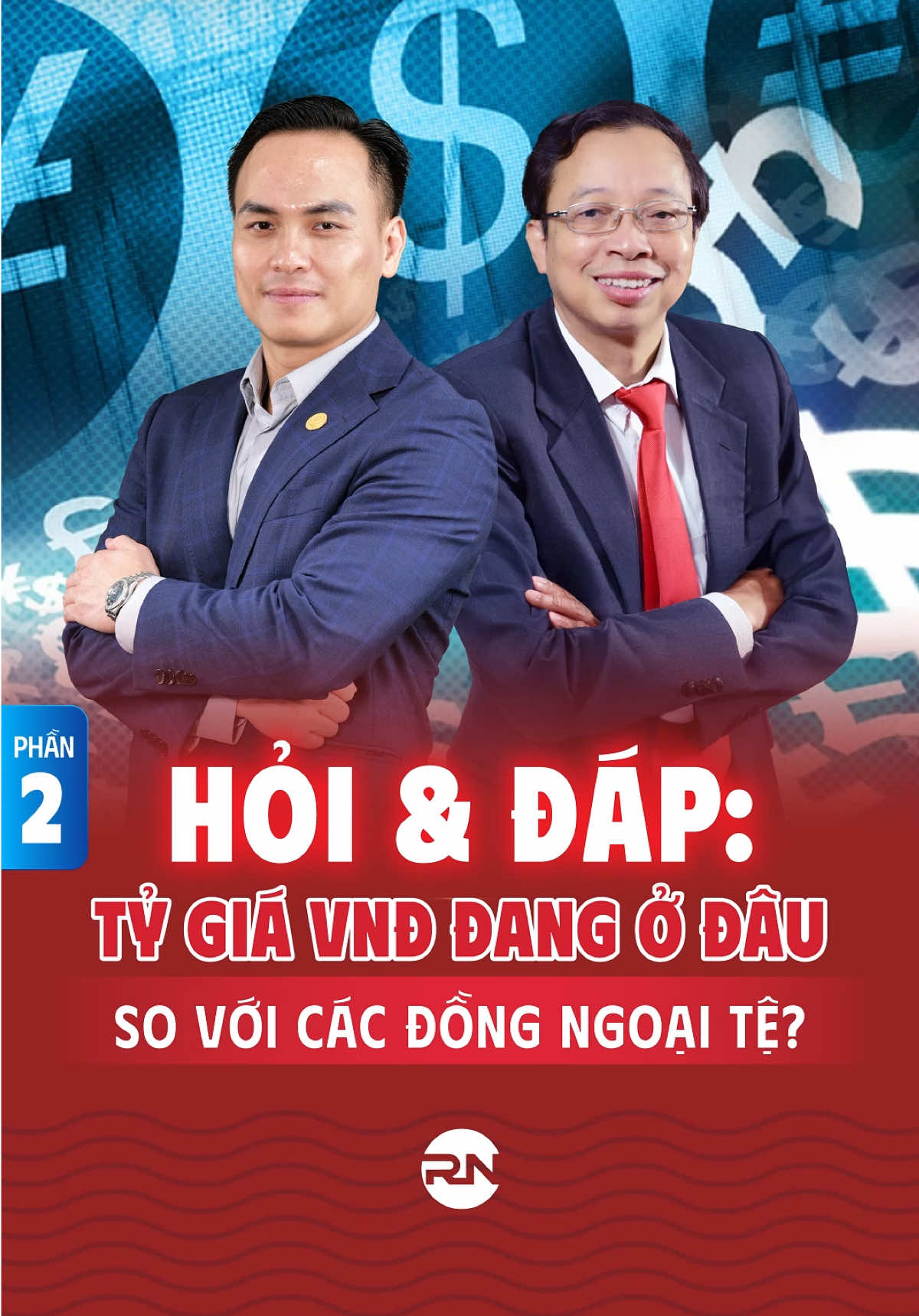 HỎI&ĐÁP: TỶ GIÁ VNĐ ĐANG Ở ĐÂU SO VỚI CÁC ĐỒNG NGOẠI TỆ? (Phần 2) #richnguyen #richnguyenacademy #tygiangoaite #tiktoknews #xuhuong 