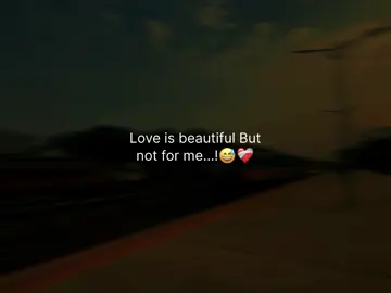 Love is beautiful But not for me...!😅❤️‍🩹#fypシ #foryou #unfreezemyacont #tiktok #rohan__166 