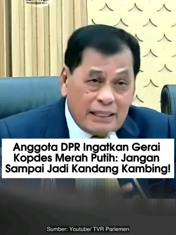 Anggota DPR Ingatkan Gerai Koperasi Desa Merah Putih : Jangan Sampai Jadi Kandang Kambing #kopdesmerahputih #danantara #dpr #viral #fyp 