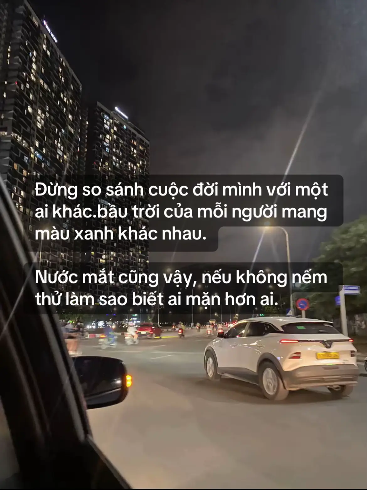 Đừng so sánh cuộc đời mình với một ai khác.bầu trời của mỗi người mang màu xanh khác nhau. Nước mắt cũng vậy, nếu không nếm thử làm sao biết ai mặn hơn ai. #xh #xuhuong 