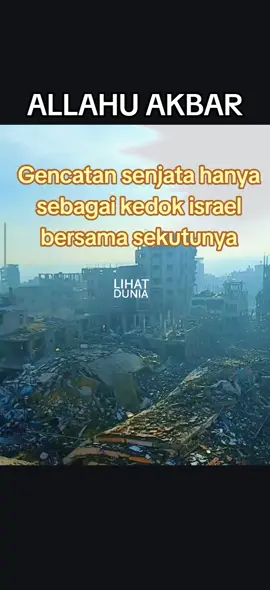 Free Palestine Save Gaza!!!  Kedok Gencatan Senjata Israel Bersama Sekutu Terdekatnya #solidaritas_tanpa_batas #gaza #palestine #free  #freepalestine🇵🇸❤️ 