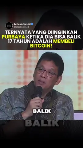 Ternyata Ini Rencananya kalau Purbaya balik Umur 17.😱  Bukan mau balikan sama mantan, bukan mau juara kelas. Ternyata kalau balik ke umur 17, Purbaya cuma mau satu hal: BELI BITCOIN! 💰 #Blocknews