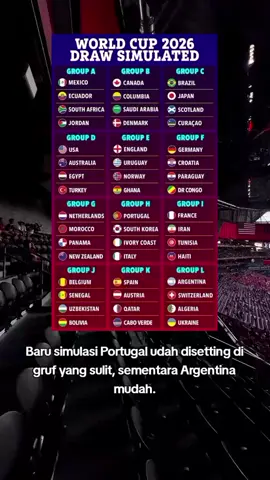 Baru simulasi Portugal udah disetting di gruf yang sulit, sementara Argentina mudah. #fifaworldcup2026🇺🇸🇲🇽🇨🇦 #portugal #argentina #fypシ #promomakanharian 