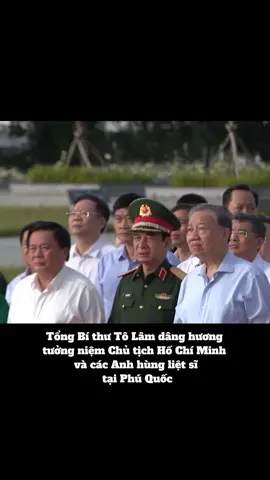 TBT Tô Lâm dâng hương tưởng niệm CT Hồ Chí Minh và các Anh hùng LS tại Phú Quốc#chutichhochiminh #hochiminh #tongbithutolam #daituongphanvangiang #daituongluongtamquang #phuquoc #kiengiang #angiang 