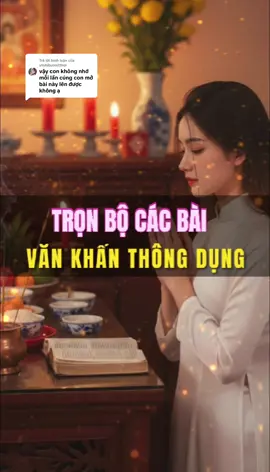 Trả lời @utnhibuonitthoi Chỉ cần có cuốn sách này khi nào khấn mở ra thì không cần phải nhớ nữa. #phongthuygialinh #thocung #vankhan #phongthuy #tamlinh 