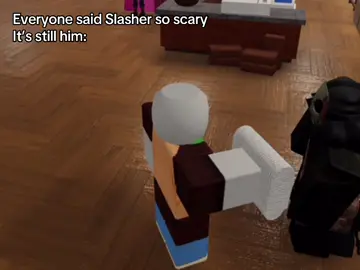 SLASHER 😭#fyp #slasher #2x2 #frosaken #j4f @ღ Guest 1337's Husband ღ 