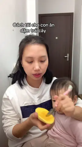 Mấy mẹ cho con ăn dặm trái cây cách nào? 