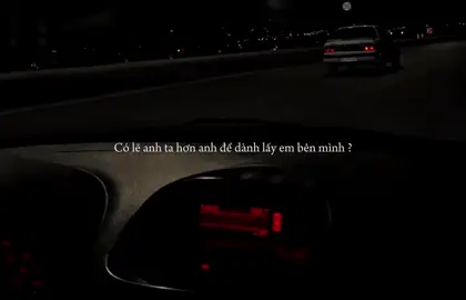 Có lẽ anh ta hơn anh về mọi thứ ? #fbtxuhuong #trucanh2004 #tamtrang #fyp #lyrisc 