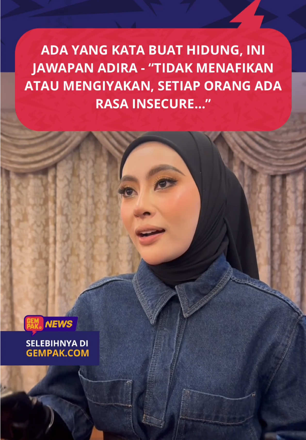 #GempakNews: Ada yang kata Adira buat hidung, nah ini tuan badan sendiri dah jawabkan, tapi Adira memang cantik pun kan. Klik link untuk artikel penuh #BeritaDiTikTok #SembangEntertainment 