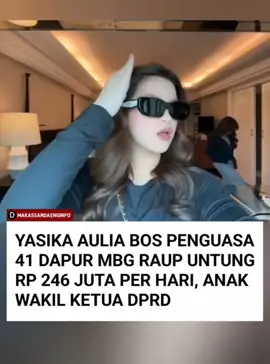 Nama Yasika Aulia belakangan ramai dibicarakan setelah kiprahnya sebagai pengelola puluhan dapur program Makan Bergizi Gratis (MBG) di Sulawesi Selatan mencuri perhatian publik.  Anak dari Wakil Ketua DPRD Sulsel, Yasir Machmud, ini diketahui memimpin langsung 41 dapur MBG yang tersebar di sejumlah daerah.  Berdasarkan data yang dihimpun, dapur-dapur tersebut berada di beberapa wilayah, masing-masing 16 dapur di Kota Makassar, 3 dapur di Parepare, 2 dapur di Kabupaten Gowa, serta 10 dapur di Kabupaten Bone.  Pembangunan satu dapur MBG disebut membutuhkan anggaran sekitar Rp1,5 miliar, termasuk biaya pendirian bangunan dan penyediaan peralatan. Dengan total 41 dapur, nilai investasi yang tercatat mencapai kurang lebih Rp61,5 miliar.  Setiap dapur MBG melayani rata-rata 3.000 siswa per hari. Mengacu pada estimasi keuntungan Rp2.000 per porsi, potensi pendapatan dari seluruh dapur yang beroperasi bisa mencapai sekitar Rp246 juta per hari.  Yasika menyampaikan bahwa kehadiran dapur MBG tidak hanya berfokus pada penyediaan makanan bergizi, tetapi juga mendorong ekonomi masyarakat di sekitar lokasi dapur.  Baca selengkapnya : tribunnews