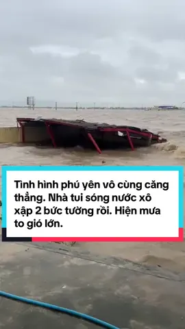 Phú yên càng ngày mưa to gió lớn, tình hình rất căng thẳng. Nhà chỉ cách quốc lộ có 300m mà tặng hoang như này, quá kinh khủng #trendtiktok #letuankhang #thuylieu #phuyen #lũlụt 