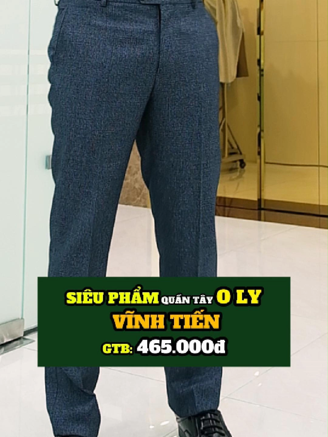 QUẦN TÂY 0 LY CLASSIC VĨNH TIẾN#xuhuong #xuhuongtiktok #hottrend #vinhtien #thoitrangnam #quantaynam #oufits