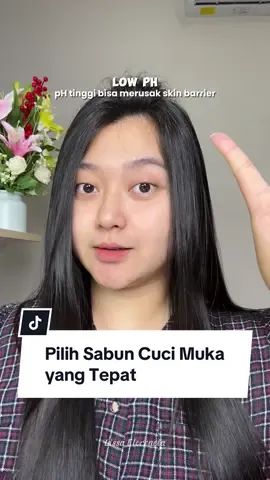 Pemilihan sabun cuci muka yang tepat itu penting biar skin barrier terjaga, ga berjerawat dan bonus kulit cerah ✨ #sabuncucimuka #tipsskincare #edukasiskincare #facialwash #gelcleanser 