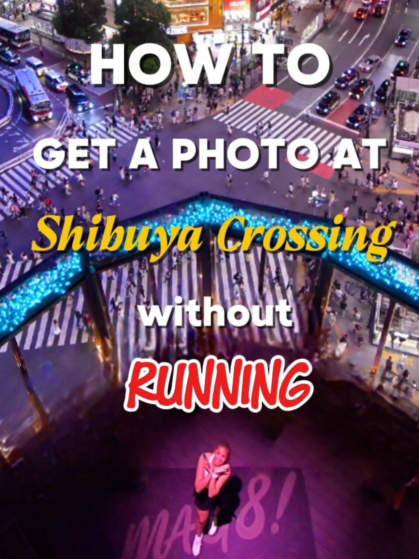 💰 Klook Discount Code: KRISHA25KLOOK 🇯🇵 Japan Guide: How to Get the Perfect Photo at Shibuya Crossing 🚦 📍Magnet by Shibuya 109, Shibuya #howto #travel #japan #shibuya #guide