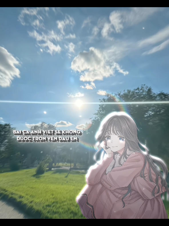 Bài Ca Anh Viết Sẽ Không Được Trọn Vẹn Đâu Em | #gfx #gfxanime #lyrics #song #xh 